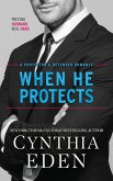 When He Protects When He Protects