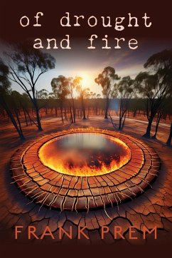 Of Drought and Fire - Prem, Frank