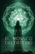 El Mosaico del Destino - Bild 1