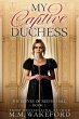 My Captive Duchess - Bild 1