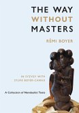 The Way Without Masters The Way Without Masters