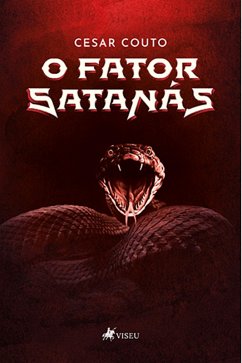 O Fator Satanás (eBook, ePUB) - Couto, Cesar