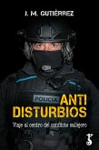 Antidisturbios (eBook, ePUB) Antidisturbios (eBook, ePUB)