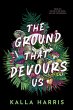 The Ground That Devours Us - Bild 1