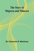 The Story of Majorca and Minorca