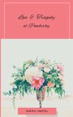 Love & Tragedy At Pemberley Love & Tragedy At Pemberley