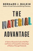 The Material Advantage The Material Advantage