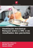 Ventilação mecânica: Relação entre o IMC e os resultados dos pacientes Ventilação mecânica: Relação entre o IMC e os resultados dos pacientes