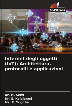 Cover Internet degli oggetti (IoT): Architettura, protocolli e applicazioni