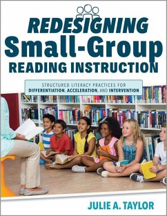 Redesigning Small-Group Reading Instruction - Taylor, Julie A