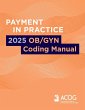 Payment in Practice: 2025 Ob/GYN Coding... - Bild 1