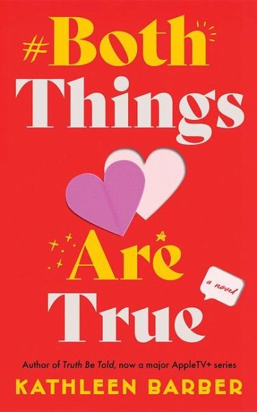 Both Things Are True Both Things Are True