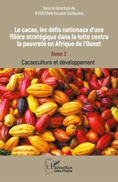 Cover Le cacao, les défis nationaux d'une filière stratégique dans la lutte contre la pauvreté en Afrique de l'Ouest
