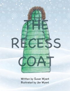 The Recess Coat - Wyant, Susan