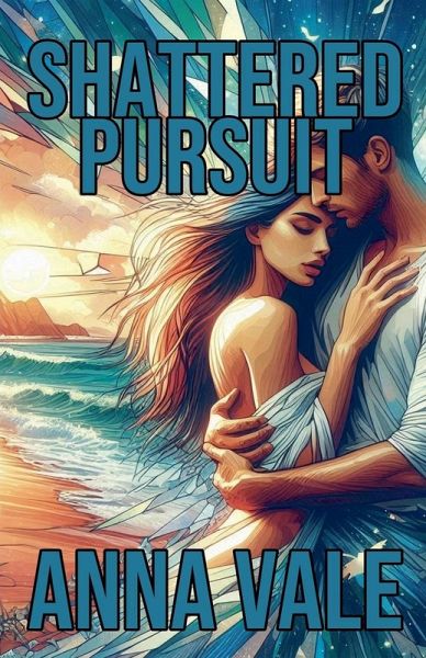 Shattered Pursuit Shattered Pursuit