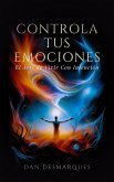 Controla Tus emociones (eBook, ePUB)