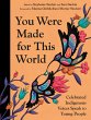 You Were Made for This World - Bild 1