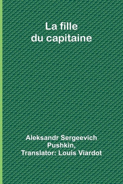 La fille du capitaine La fille du capitaine
