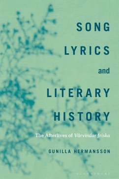 Song Lyrics and Literary History - Hermansson, Gunilla