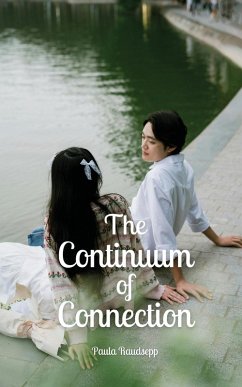 The Continuum of Connection - Raudsepp, Paula