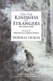 On the Kindness of Strangers and other essays On the Kindness of Strangers and other essays