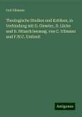 Theologische Studien und Kritiken, in Verbindung mit D. Gieseler, D. Lücke und D. Nitzsch herausg. von C. Ullmann und F.W.C. Umbreit