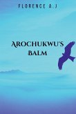 Arochukwu's Balm Arochukwu's Balm