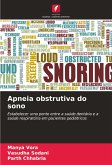 Apneia obstrutiva do sono Apneia obstrutiva do sono