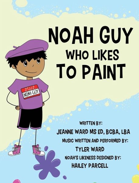 Noah Guy Who Likes to Paint Noah Guy Who Likes to Paint