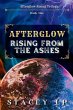 Afterglow Rising From the Ashes - Bild 1