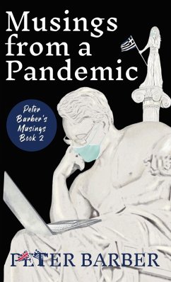 Musings from a Pandemic - Barber, Peter