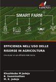 EFFICIENZA NELL'USO DELLE RISORSE IN AGRICOLTURA EFFICIENZA NELL'USO DELLE RISORSE IN AGRICOLTURA