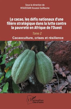 Cover Le cacao, les défis nationaux d'une filière stratégique dans la lutte contre la pauvreté en Afrique de l'Ouest