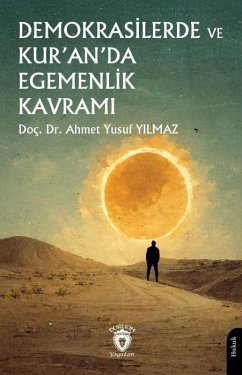 Cover Demokrasilerde ve Kuranda Egemenlik Kavrami