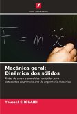 Mecânica geral: Dinâmica dos sólidos