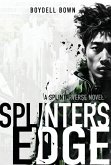 Splinter's Edge Splinter's Edge