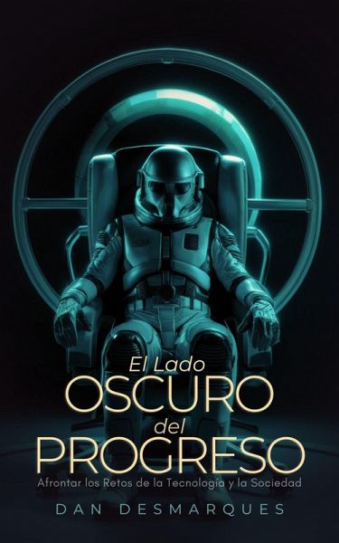 El lado oscuro del progreso (eBook, ePUB) El lado oscuro del progreso (eBook, ePUB)