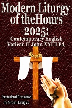 Cover Modern Liturgy of the Hours 2025: Contemporary English, Vatican II John XXIII Ed (eBook, ePUB)