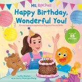 Happy Birthday, Wonderful You!: Encouraging Imaginative Play and Social Skills (Ms. Rachel) Happy Birthday, Wonderful You!: Encouraging Imaginative Play and Social Skills (Ms. Rachel)