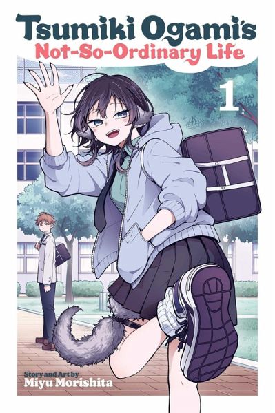 Tsumiki Ogami's Not-So-Ordinary Life, Vol. 1 Tsumiki Ogami's Not-So-Ordinary Life, Vol. 1