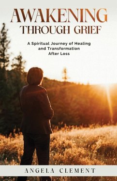 Cover Awakening Through Grief