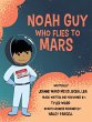 Noah Guy who Flies to Mars - Bild 1