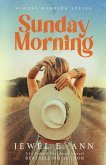 Sunday Morning Sunday Morning