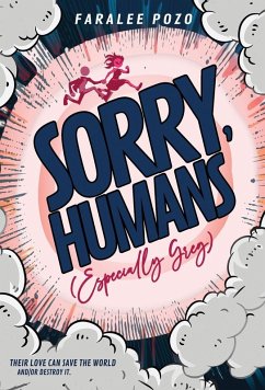 Cover Sorry, Humans (Especially Greg)