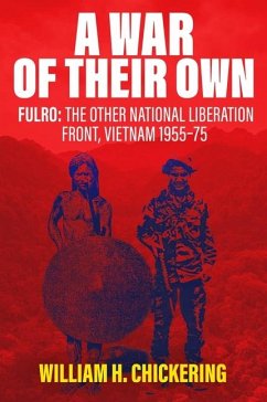 A War of Their Own - Chickering, William H.