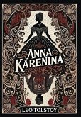 Anna Karenina (Collector's Edition) (Laminated Hardback with Jacket) Anna Karenina (Collector's Edition) (Laminated Hardback with Jacket)