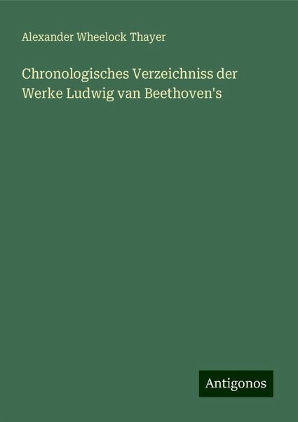 Chronologisches Verzeichniss der Werke Ludwig van Beethoven's