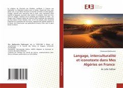 Cover Langage, interculturalité et iconotexte dans Mes Algéries en France