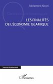 Les finalités de l'économie islamique Les finalités de l'économie islamique