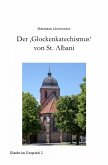 Der 'Glockenkatechismus' von St. Albani (eBook, ePUB) Der 'Glockenkatechismus' von St. Albani (eBook, ePUB)